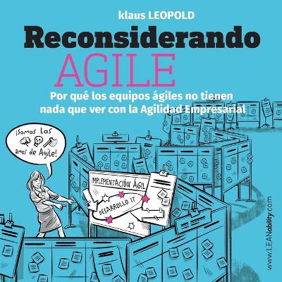 Reconsiderando Agile