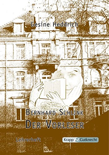 Bernhard Schlink, Der Vorleser: Lehrerheft