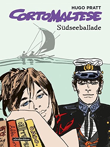 Corto Maltese 01 / Farbausgabe: Südseeballade
