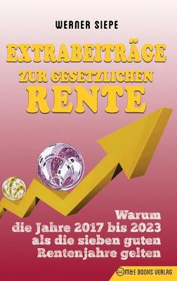 Extrabeiträge zur gesetzlichen Rente