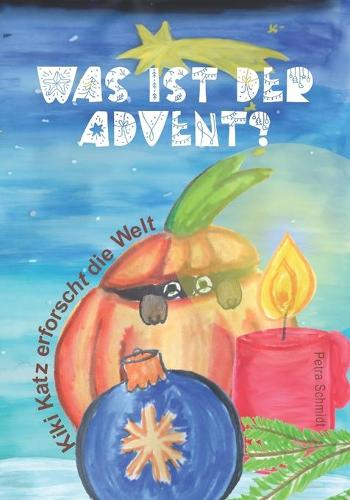 Was ist der Advent?