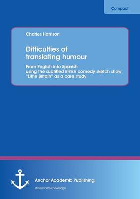 Difficulties of translating humour