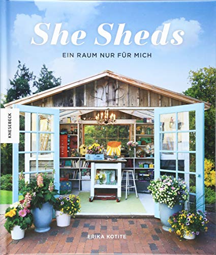 She Sheds: Ein Raum nur für mich