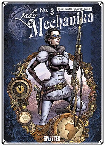 Lady Mechanika 03. Die Schicksalstafel