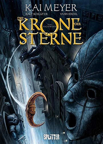 Die Krone der Sterne. Band 1: Nachtwärts
