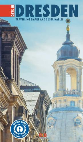 3 Days in Dresden
