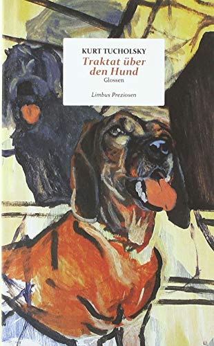 Traktat über den Hund: und andere Glossen