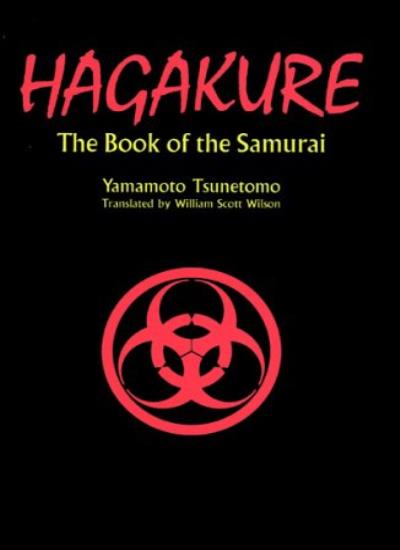 Hagakure: The Book of the Samurai