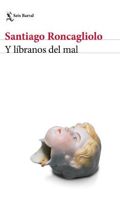 Y Líbranos del Mal