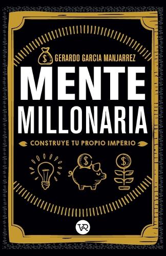 Mente Millonaria