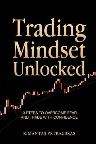 Trading Mindset Unlocked