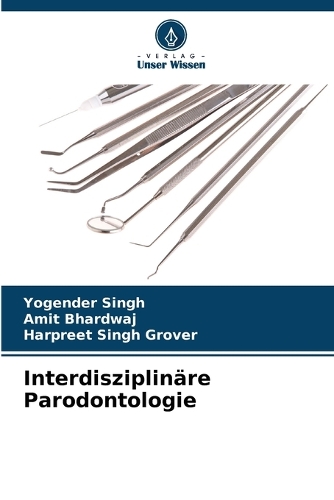 Interdisziplinäre Parodontologie