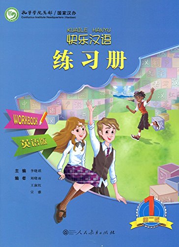 Kuaile Hanyu vol.1 - Workbook