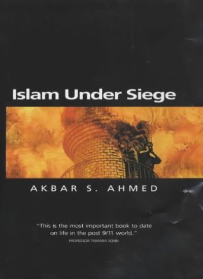 Islam Under Siege: Living Dangerously in a Post-honor World (Themes for the 21st Century Series)
