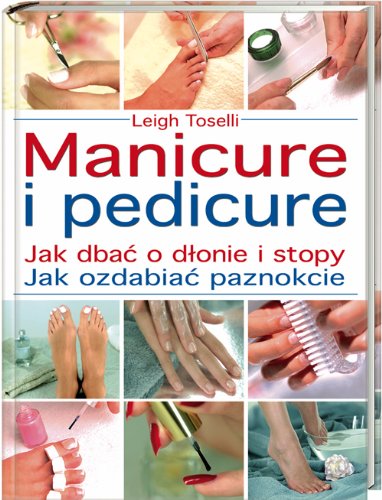 Manicure i pedicure