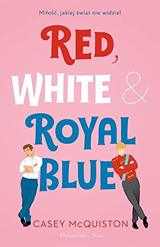 Red, White & Royal Blue (Polish Edition)