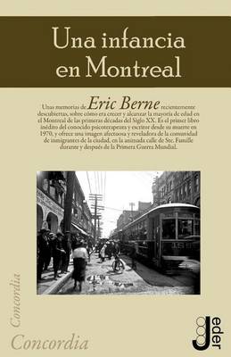 Una infancia en Montreal