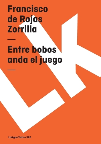 Entre bobos anda el juego