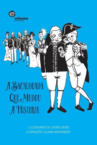 A bacalhoada que mudou a historia