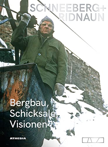 Schneeberg + Ridnaun: Bergbau, Schicksale, Visionen