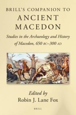 Brill's Companion to Ancient Macedon