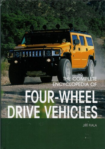 The Complete Encyclopedia of Four Wheel Drives