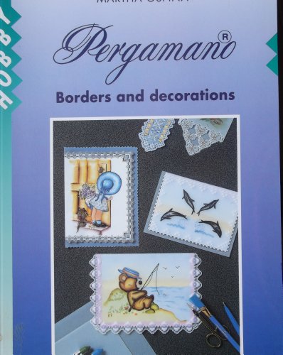 Pergamano Borders and decorations