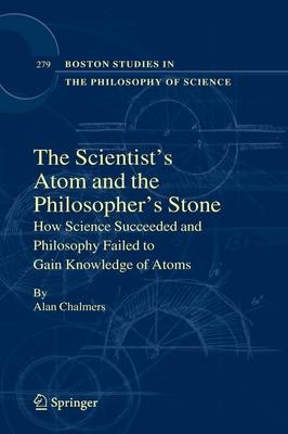 The Scientist's Atom and the Philosopher's Stone