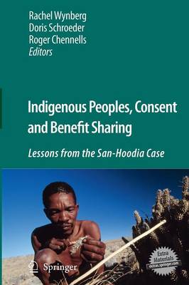 Indigenous Peoples, Consent and Benefit Sharing