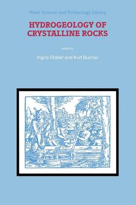 Hydrogeology of Crystalline Rocks