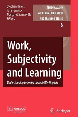 Work, Subjectivity and Learning