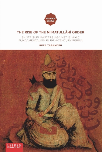 The Rise of the Ni‘matull.h. Order