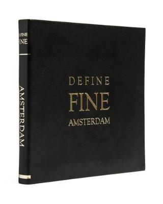 Define Fine City Guide Amsterdam