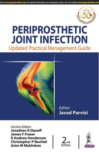 Periprosthetic Joint Infection