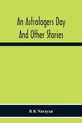 An Astrologers Day And Other Stories
