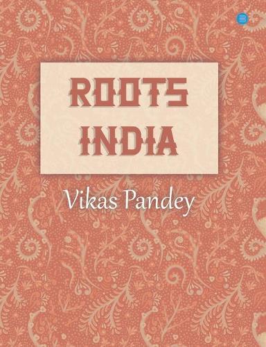Roots India