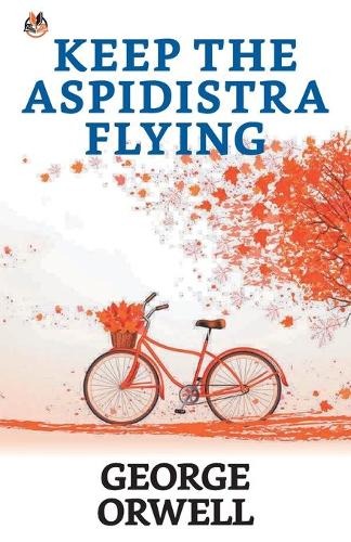 Keep the Aspidistra Flying