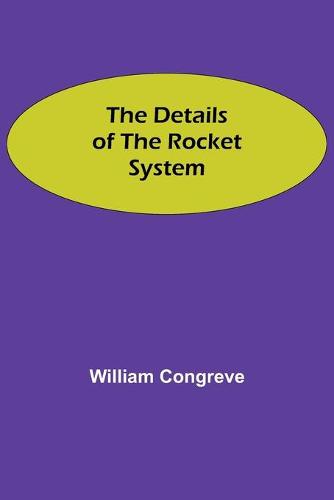 The Details Of The Rocket System