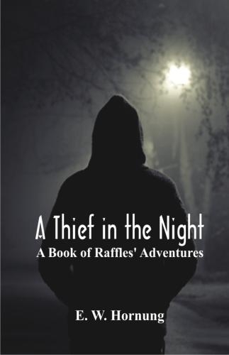 A Thief in the Night: