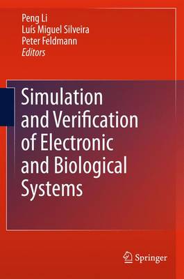 Simulation and Verification of Electronic and Biological Systems