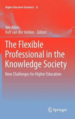 The Flexible Professional in the Knowledge Society