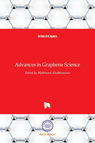 Advances in Graphene Science