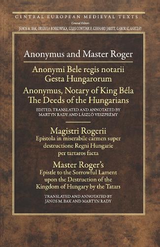 Anonymus and Master Roger