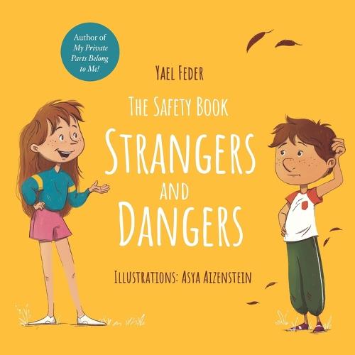 The Safety Book - Strangers and Dangers