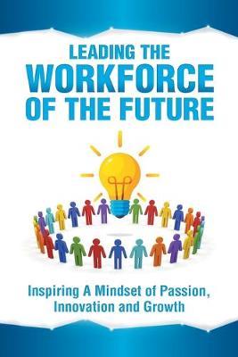Leading the Workforce of the Future