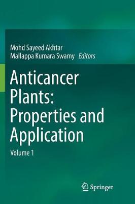 Anticancer plants: Properties and Application