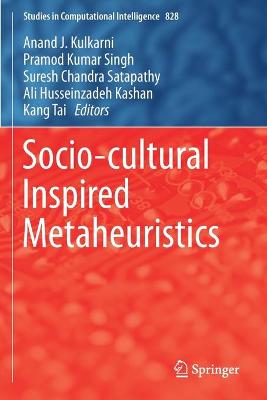 Socio-cultural Inspired Metaheuristics