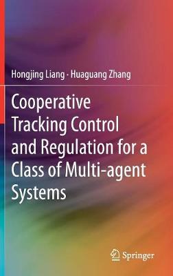 Cooperative Tracking Control and Regulation for a Class of Multi-agent Systems