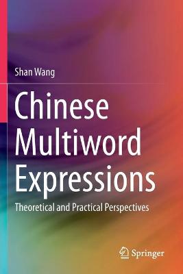 Chinese Multiword Expressions