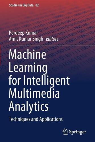 Machine Learning for Intelligent Multimedia Analytics